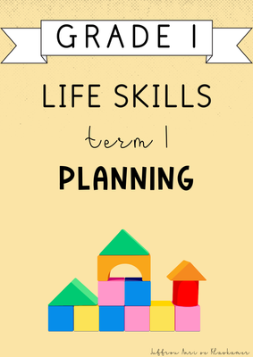 Grade 1 Life Skills Term 1 Planning (#2025)
