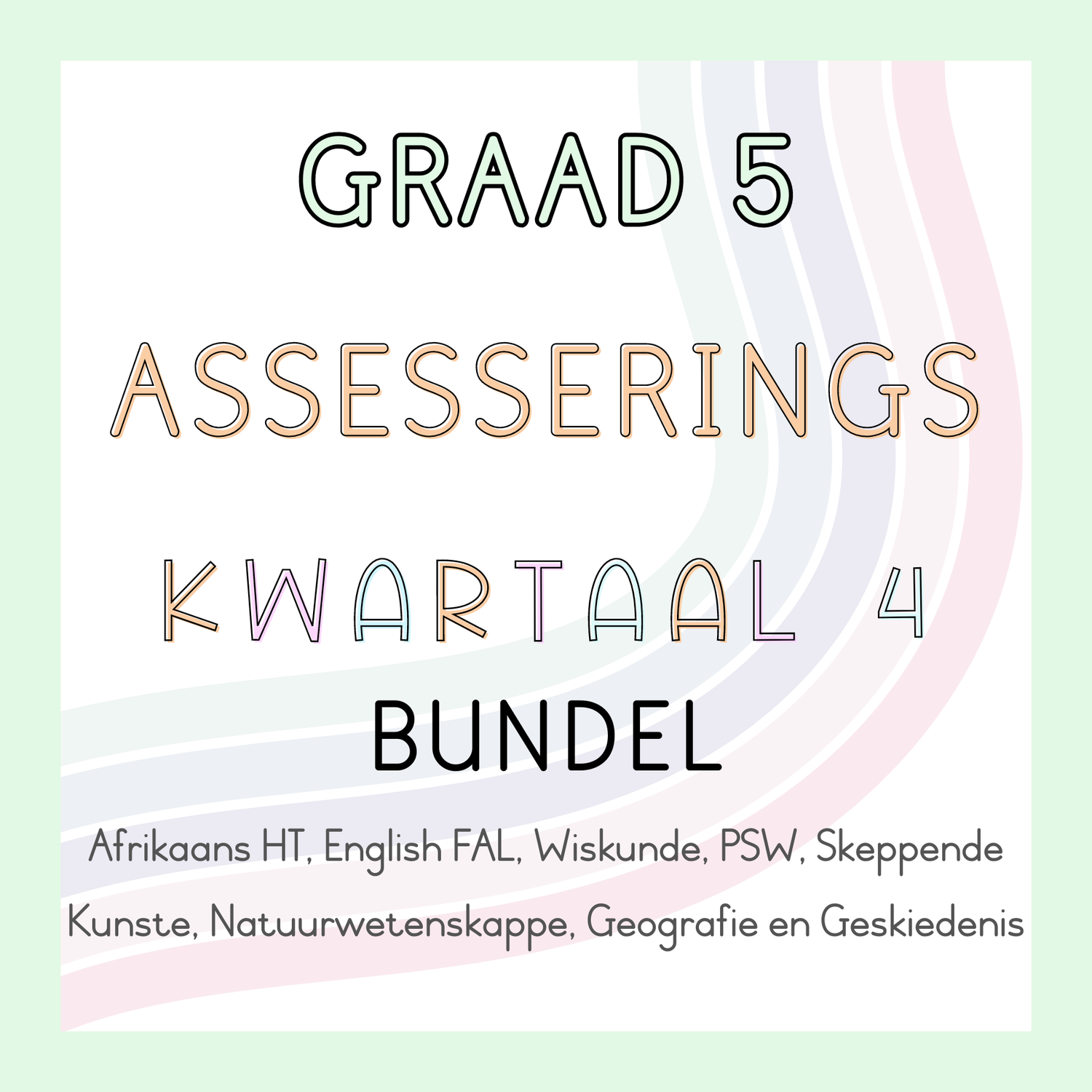 Graad 5 Assesserings Kwartaal 4 Bundel (#2024)
