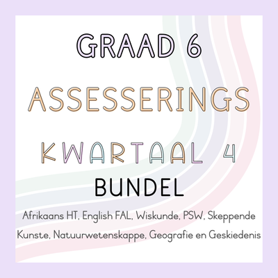 Graad 6 Assesserings Kwartaal 4 Bundel (#2024)