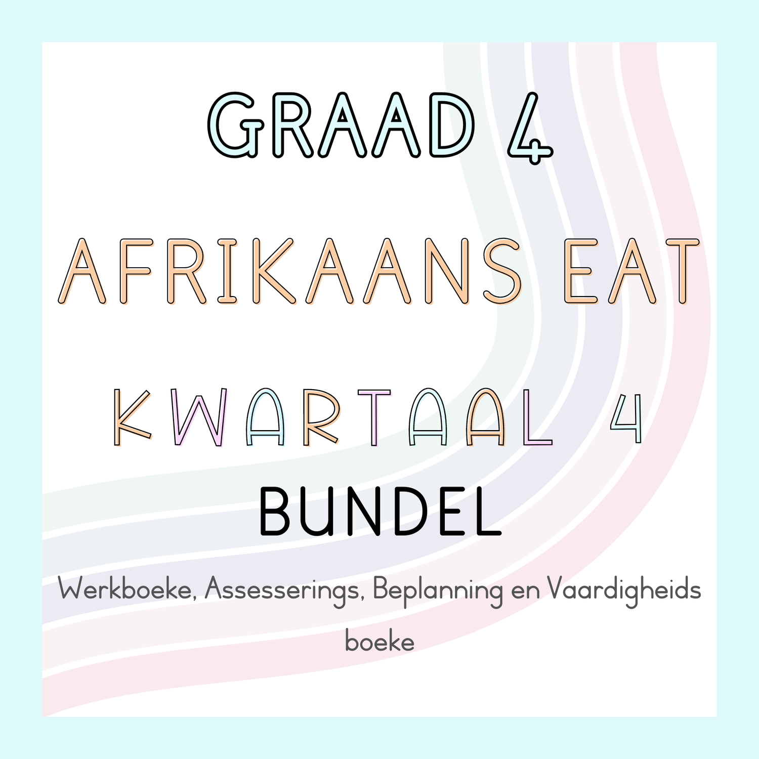 Graad 4 Afrikaans EAT Kwartaal 4 Bundel (#2024)
