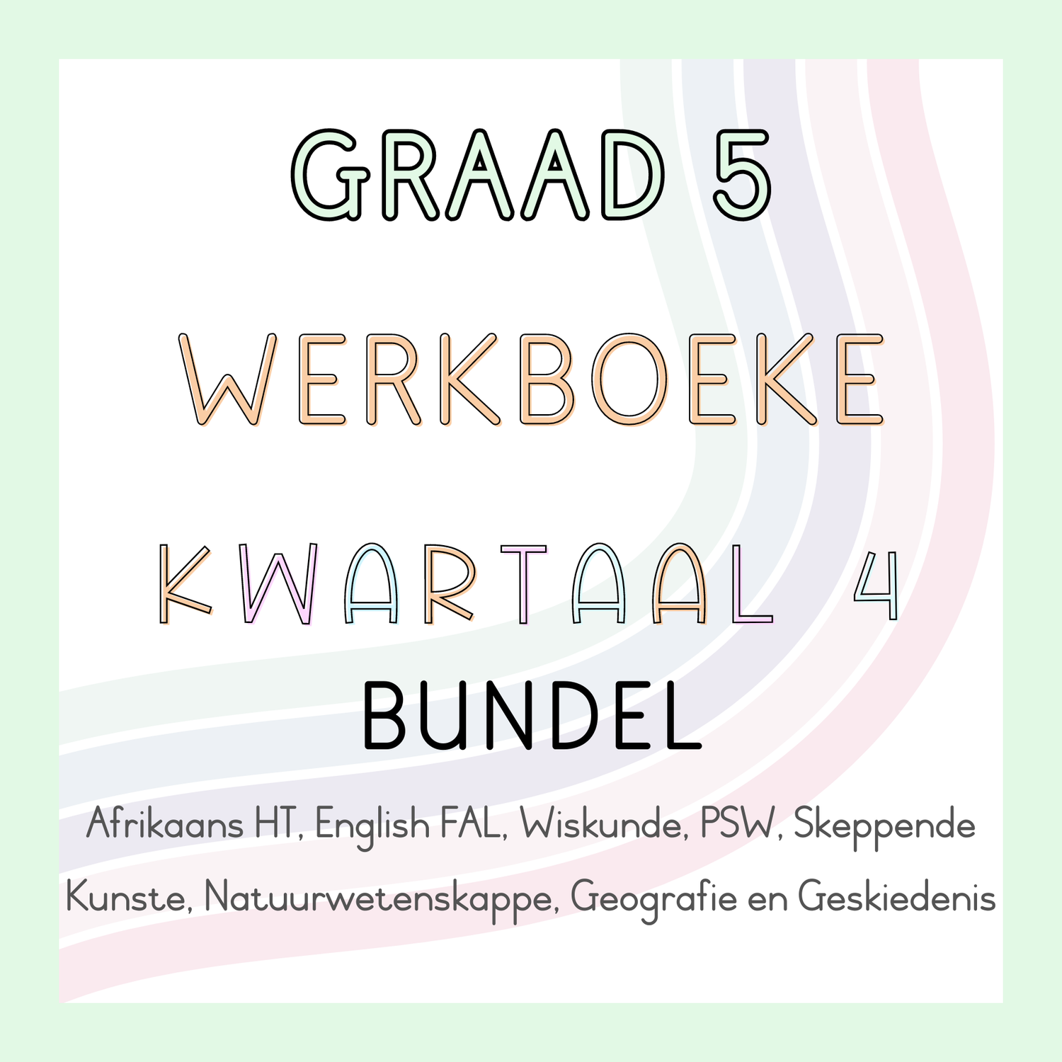Graad 5 Werkboeke Kwartaal 4 Bundel (#2024)