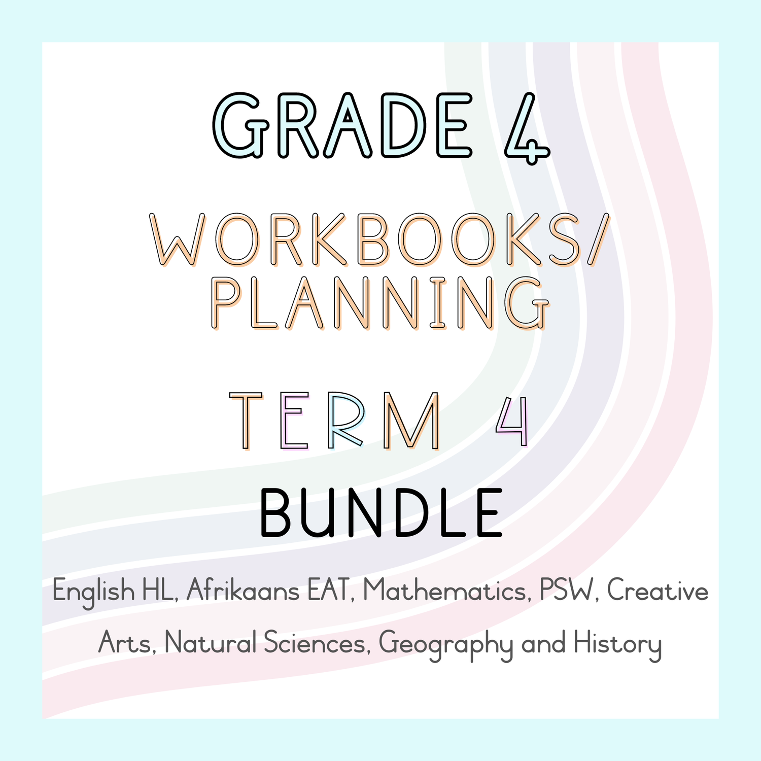 Grade 4 Workbooks an Planning Term 4 Bundle (#2024)