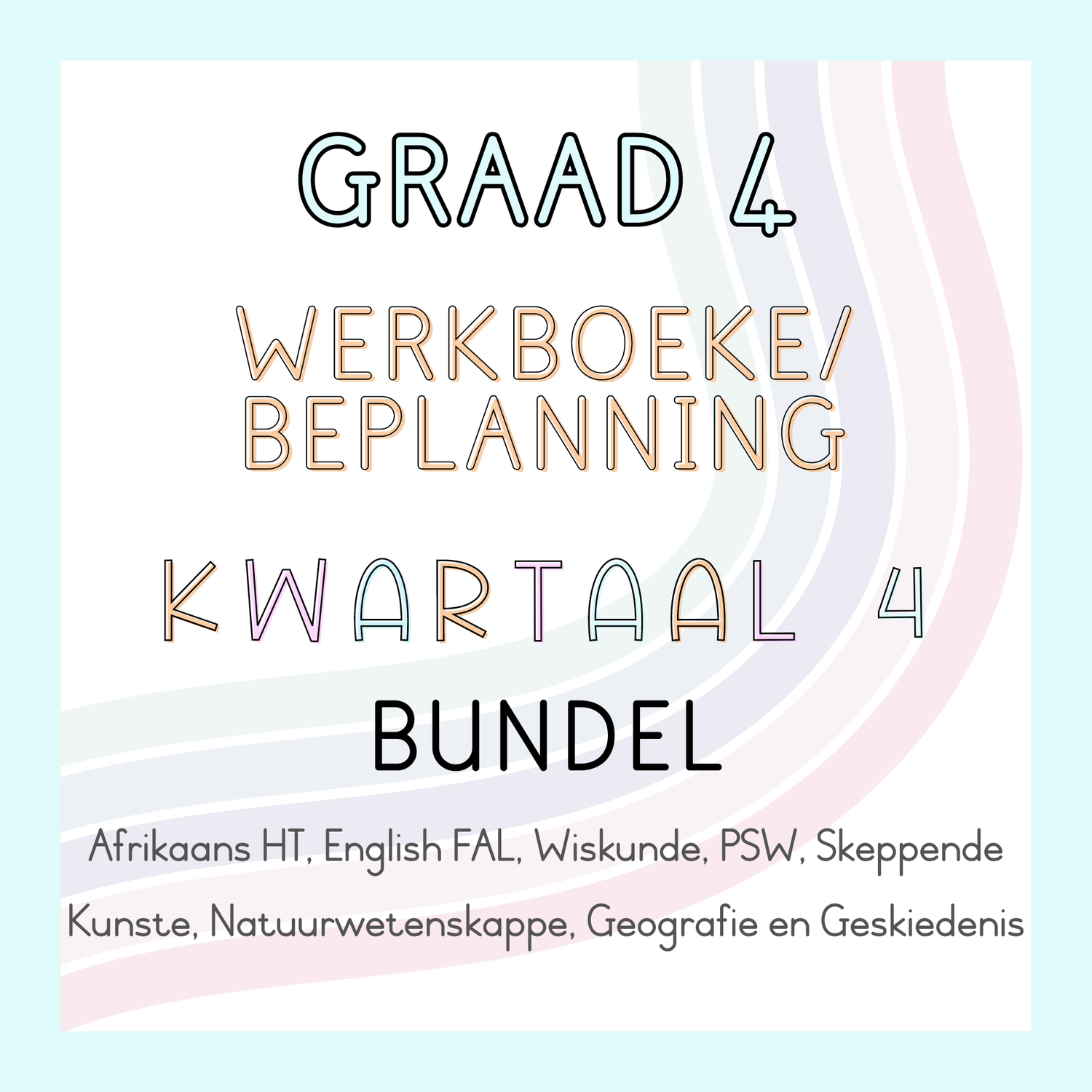 Graad 4 Werkboeke en Beplanning Kwartaal 4 Bundel (#2024)
