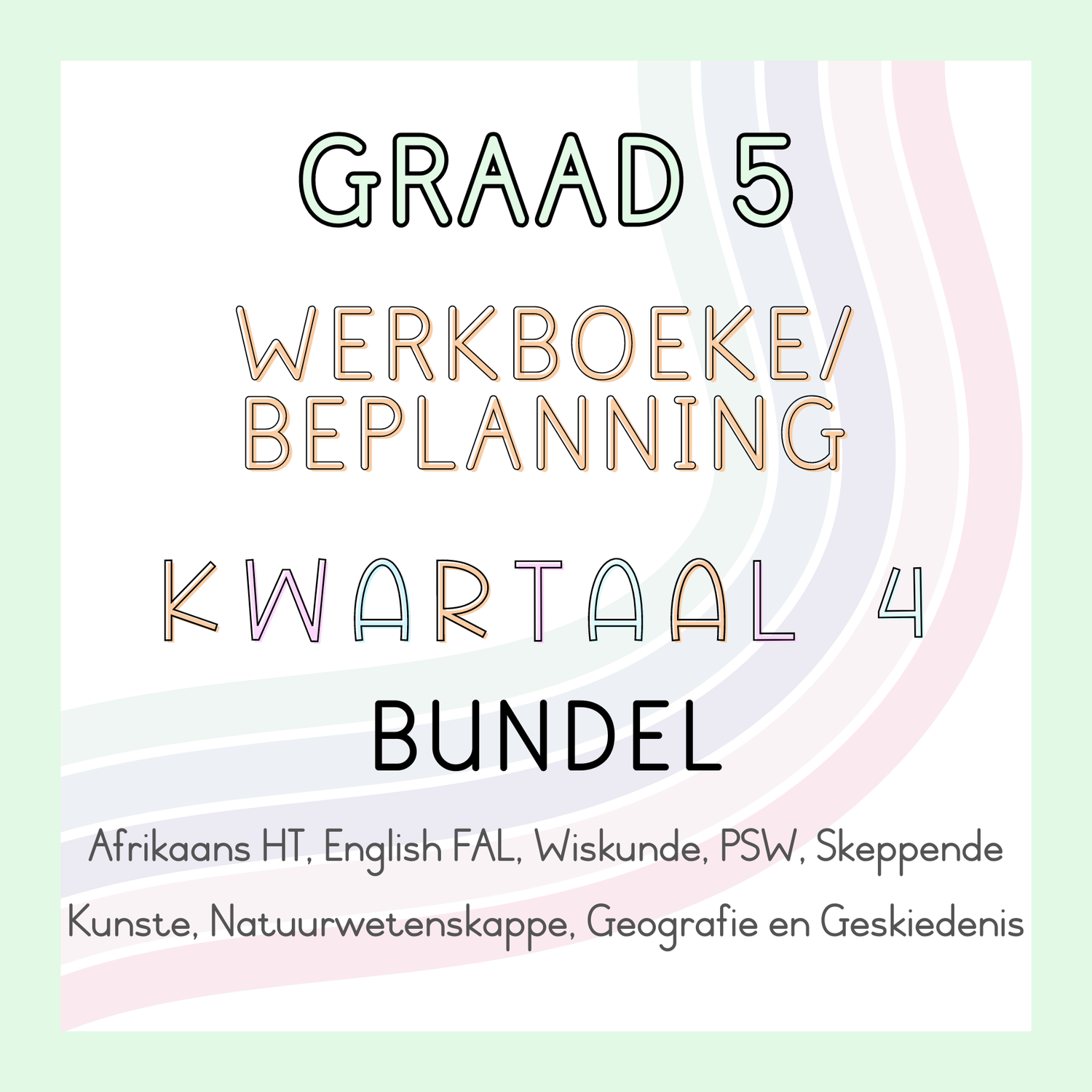 Graad 5 Werkboeke en Beplanning Kwartaal 4 Bundel (#2024)