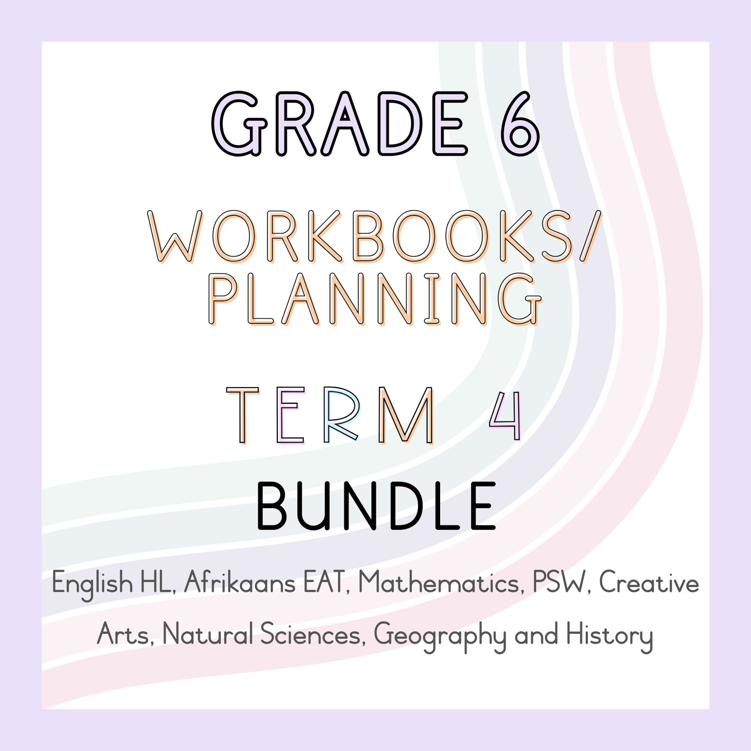 Grade 6 Workbooks and Planning Term 4 Bundle (#2024)