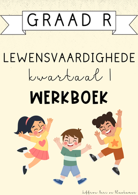 Graad R Lewensvaardighede Kwartaal 1 Werkboek (#2025)