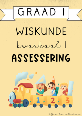 Graad 1 Wiskunde Kwartaal 1 Assessering (#2025)