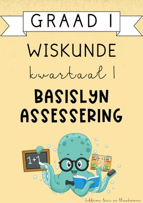 Graad 1 Wiskunde Kwartaal 1 Basislyn Assessering (#2025)
