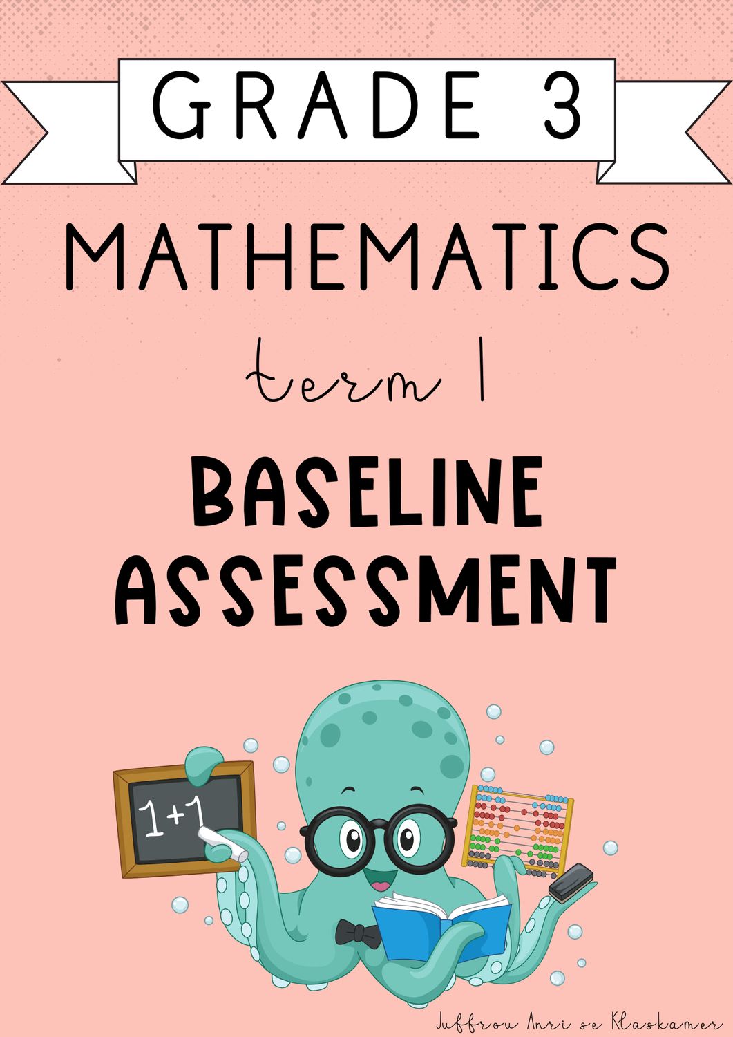 Grade 3 Mathematics Term 1 Baseline Assessment (#2025)