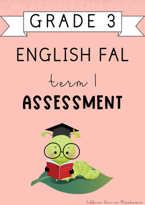 Grade 3 English FAL Term 1 Assessment (#2025)