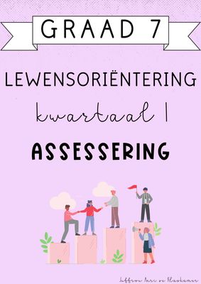 Graad 7 Lewensoriëntering Kwartaal 1 Assessering (#2025)