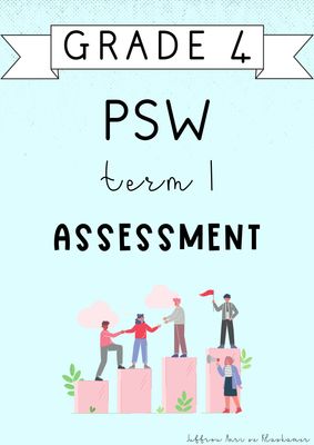 Grade 4 PSW Term 1 Assessment (#2025)