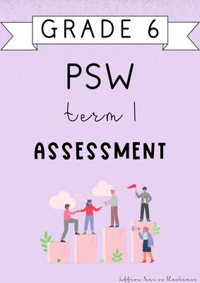 Grade 6 PSW Term 1 Assessment (#2025)