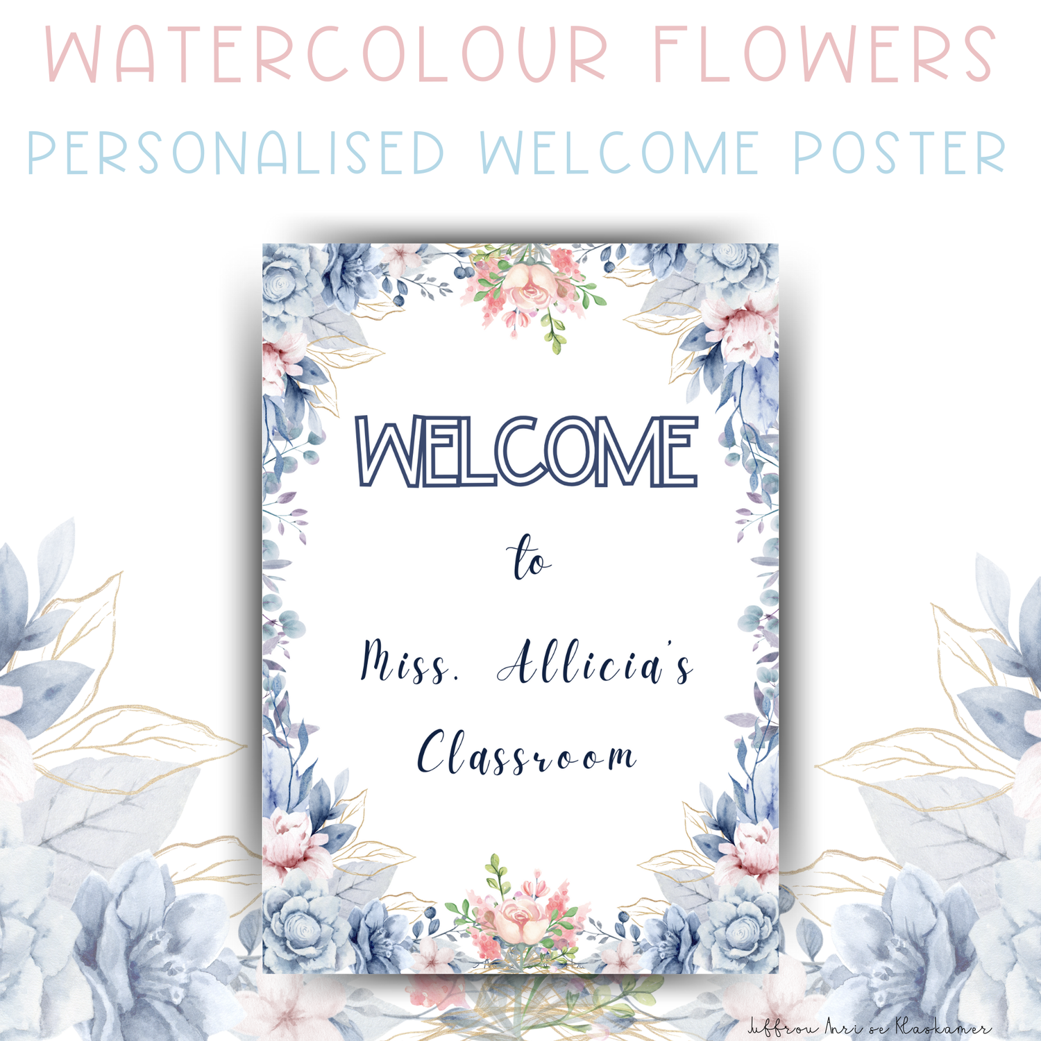 Personalised Welcome Poster - WATERCOLOUR FLOWERS