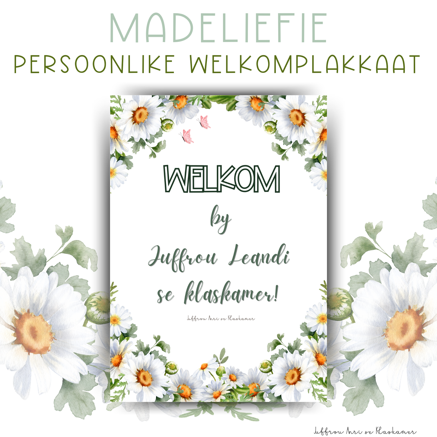 Persoonlike Welkomplakkaat - MADELIEFIE