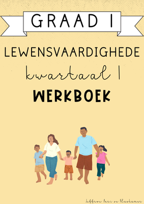 Graad 1 Lewensvaardighede Kwartaal 1 Werkboek (#2025)