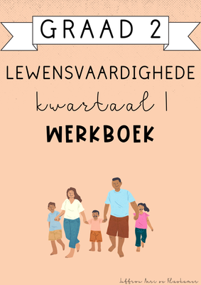 Graad 2 Lewensvaardighede Kwartaal 1 Werkboek (#2025)