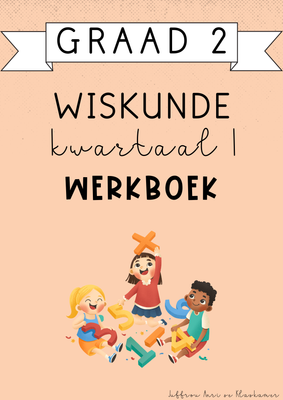 Graad 2 Wiskunde Kwartaal 1 Werkboek (#2025)