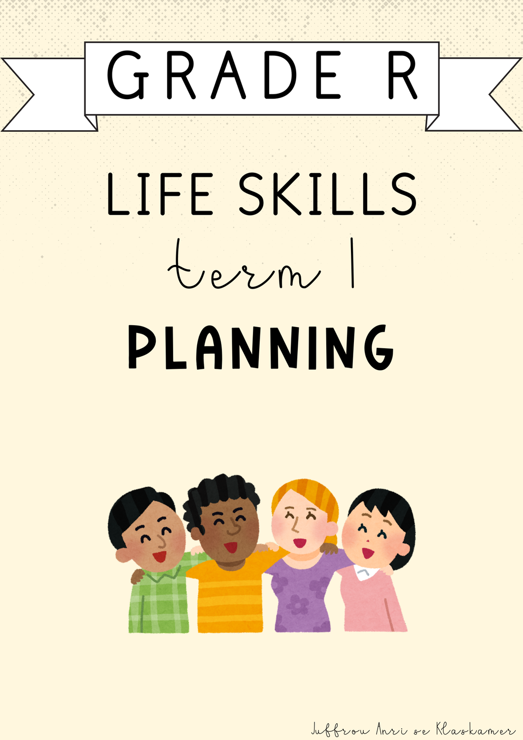 Grade R Life Skills Term 1 Planning (#2025)