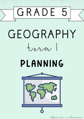 Grade 5 Geography Term 1 Planning (#2025)