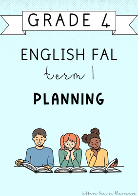 Grade 4 English FAL Term 1 Planning (#2025)