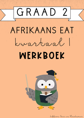 Graad 2 Afrikaans EAT Kwartaal 1 Werkboek (#2025)