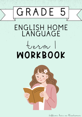 Grade 5 English Home Language Term 1 Workbook (#2025)