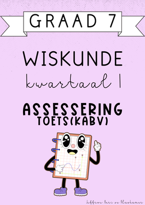 Graad 7 Wiskunde Kwartaal 1 Assessering [Toets(KABV)] (#2025)