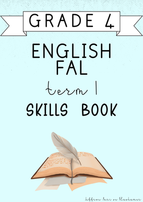 Grade 4 English FAL Skills Book [Term 1] (#2025)