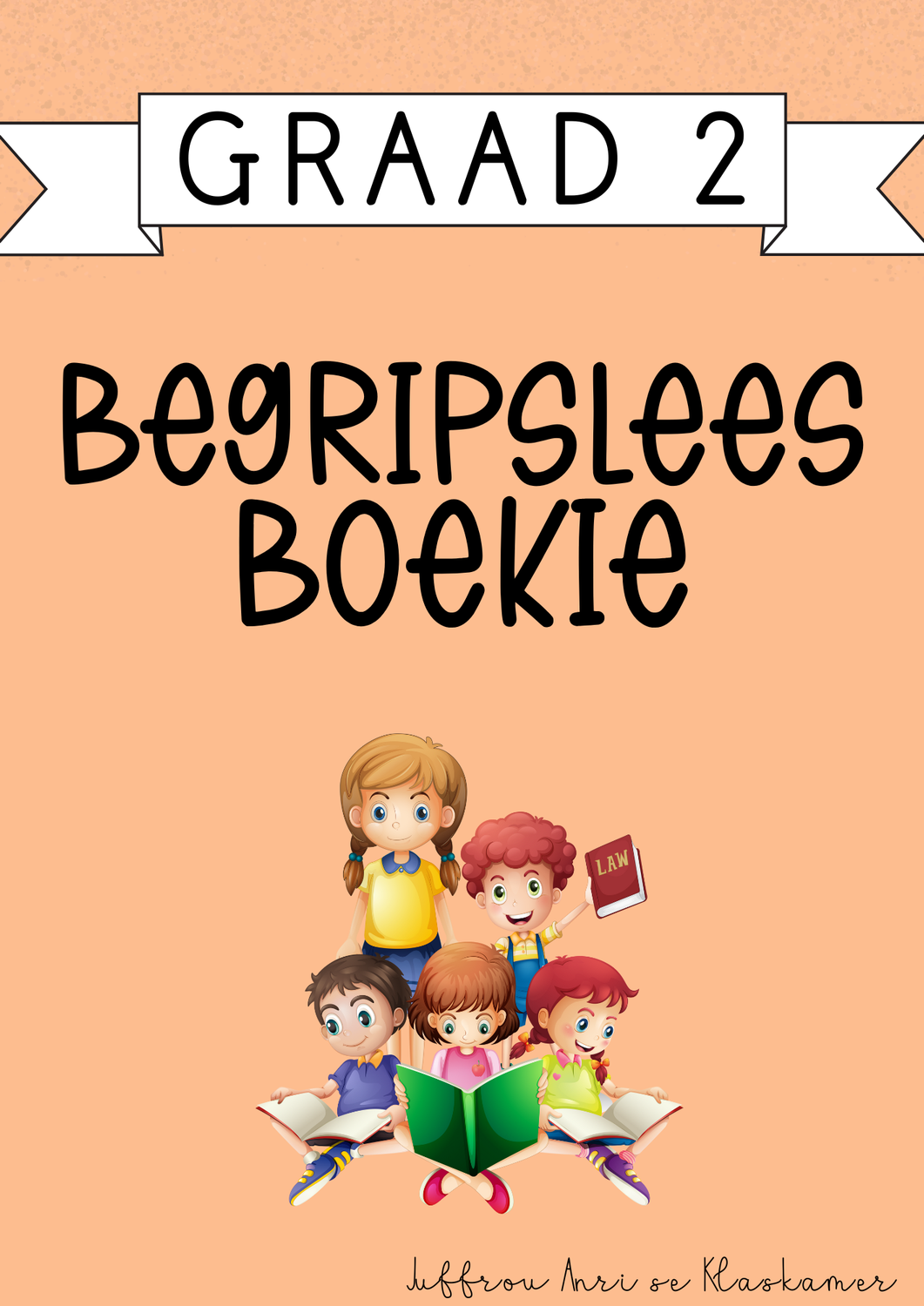 My Graad 2 Begripslees Boekie [Kwartaal 1] (#2025)