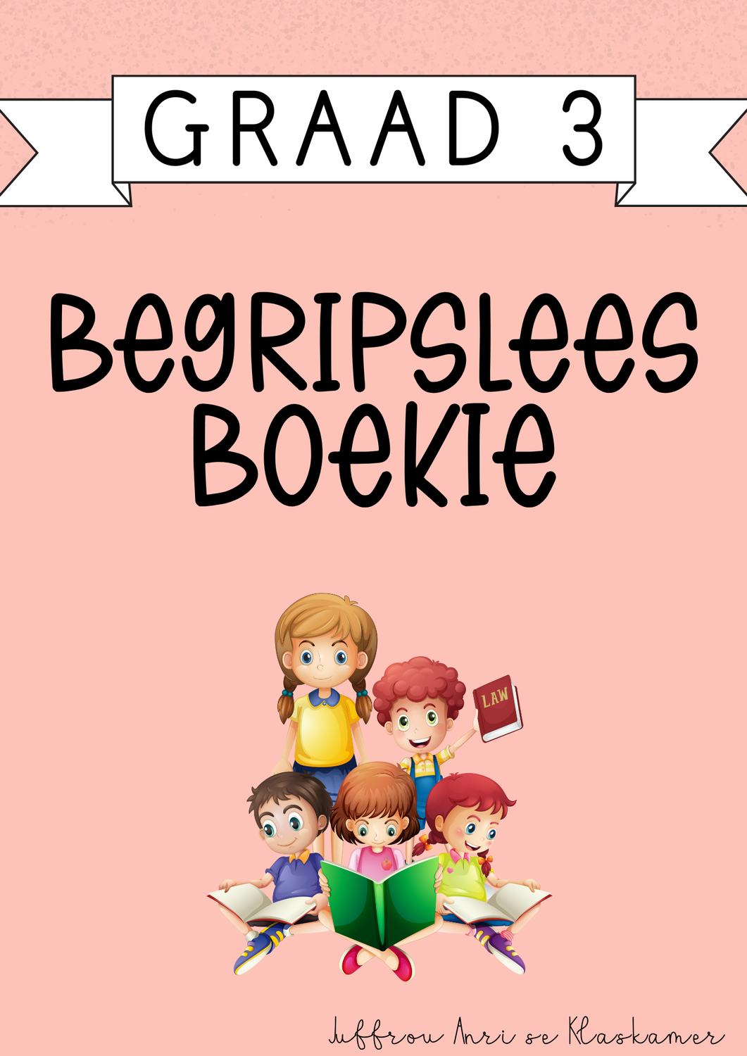 My Graad 3 Begripslees Boekie [Kwartaal 1] (#2025)