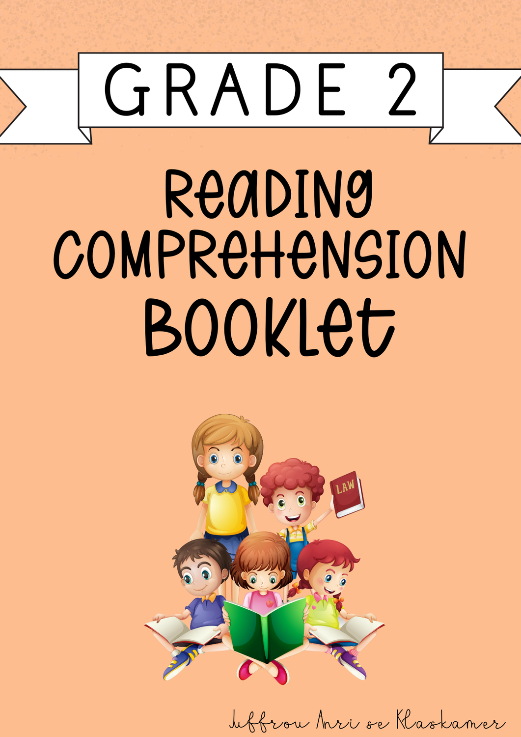My Grade 2 Reading Comprehension Booklet [Term 1] (#2025)