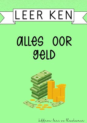 Leer ken reeks: Alles oor geld