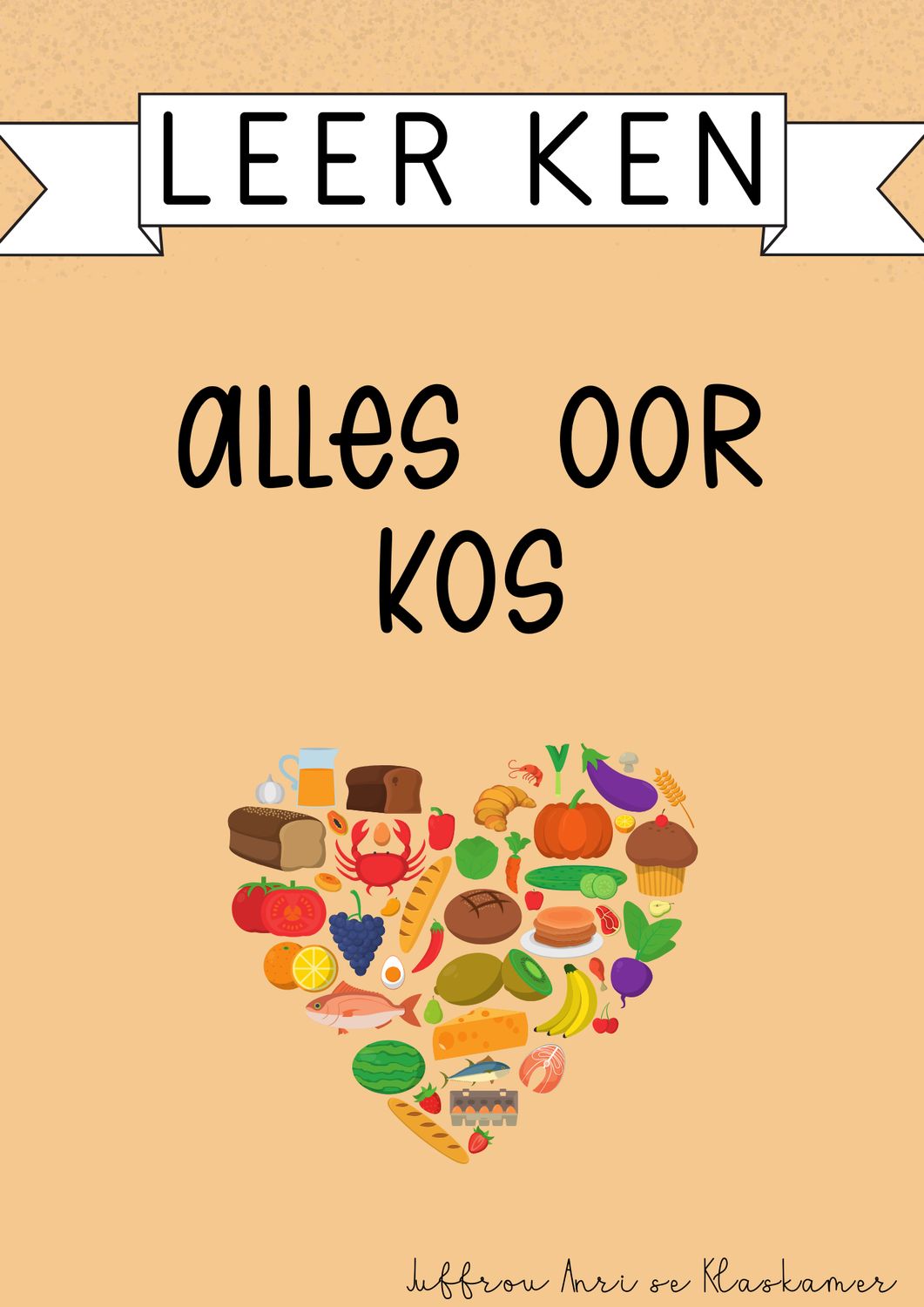 Leer ken reeks: Alles oor kos