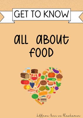 Get to know series: All about food