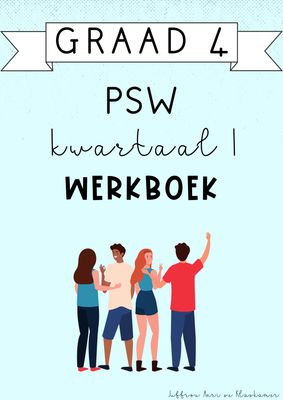 Graad 4 PSW Kwartaal 1 Werkboek (#2025)
