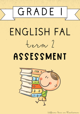 Grade 1 English FAL Term 2 Assessment (2025)