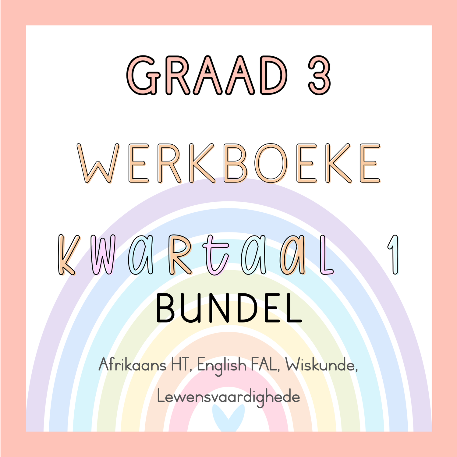 Graad 3 Werkboeke Kwartaal 1 Bundel (2025)