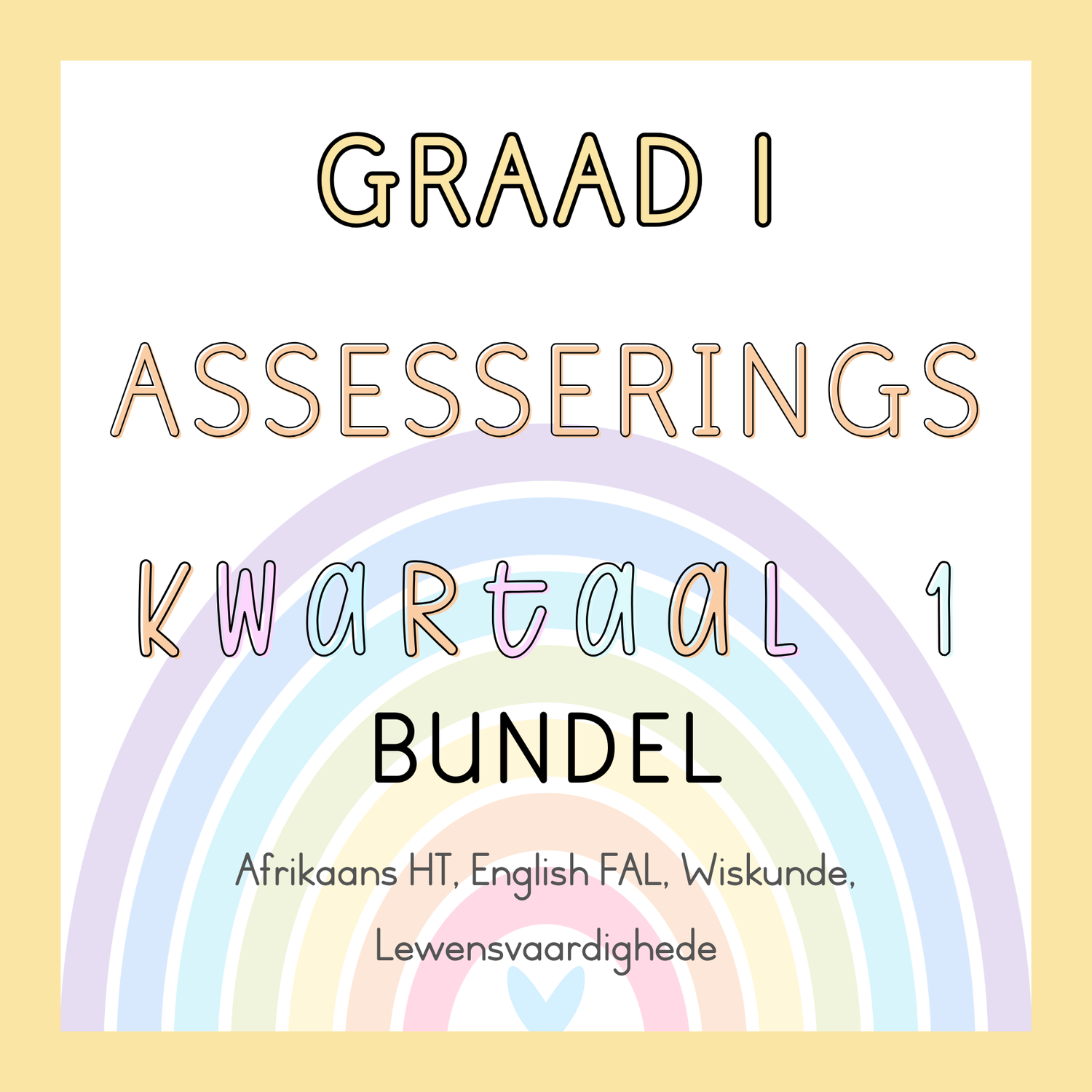 Graad 1 Assesserings Kwartaal 1 Bundel (2025)