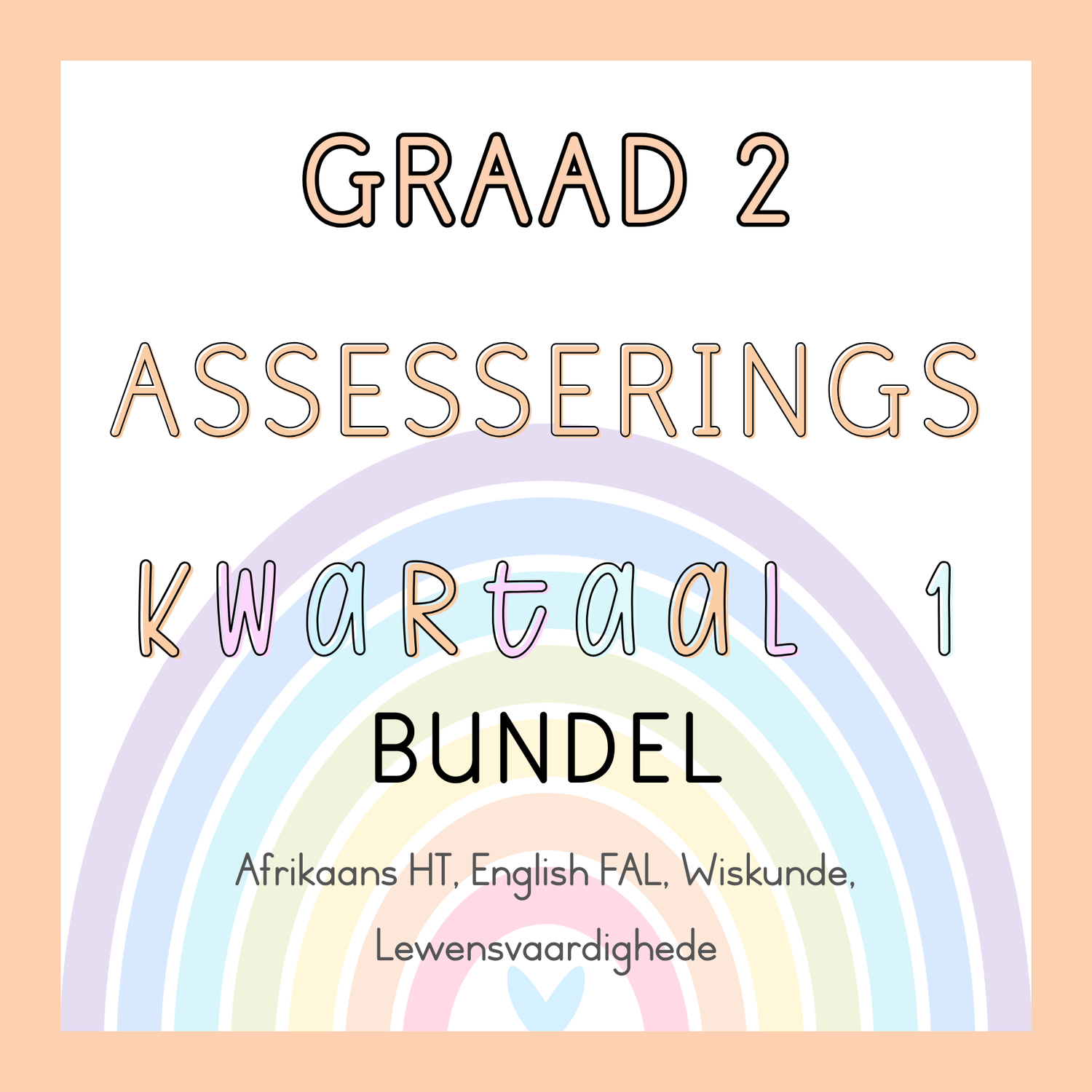 Graad 2 Assesserings Kwartaal 1 Bundel (2025)