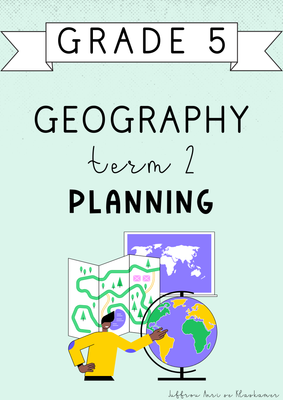 Grade 5 Geography Term 2 Planning (#2025)