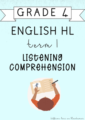 Grade 4 English Home Language Listening Comprehension Book [Term 1] (2025)
