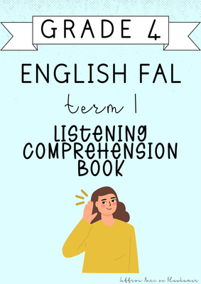 Grade 4 English FAL Listening Comprehension Book [Term 1] (2025)
