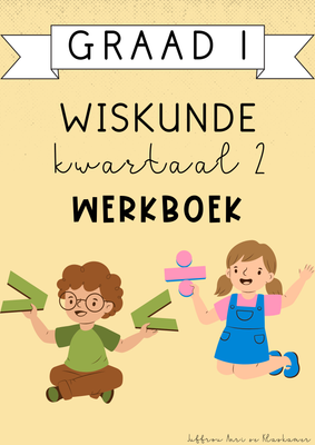 Graad 1 Wiskunde Kwartaal 2 Werkboek (#2025)