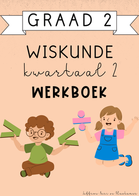 Graad 2 Wiskunde Kwartaal 2 Werkboek (#2025)