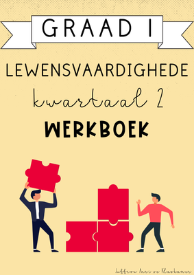 Graad 1 Lewensvaardighede Kwartaal 2 Werkboek (#2025)