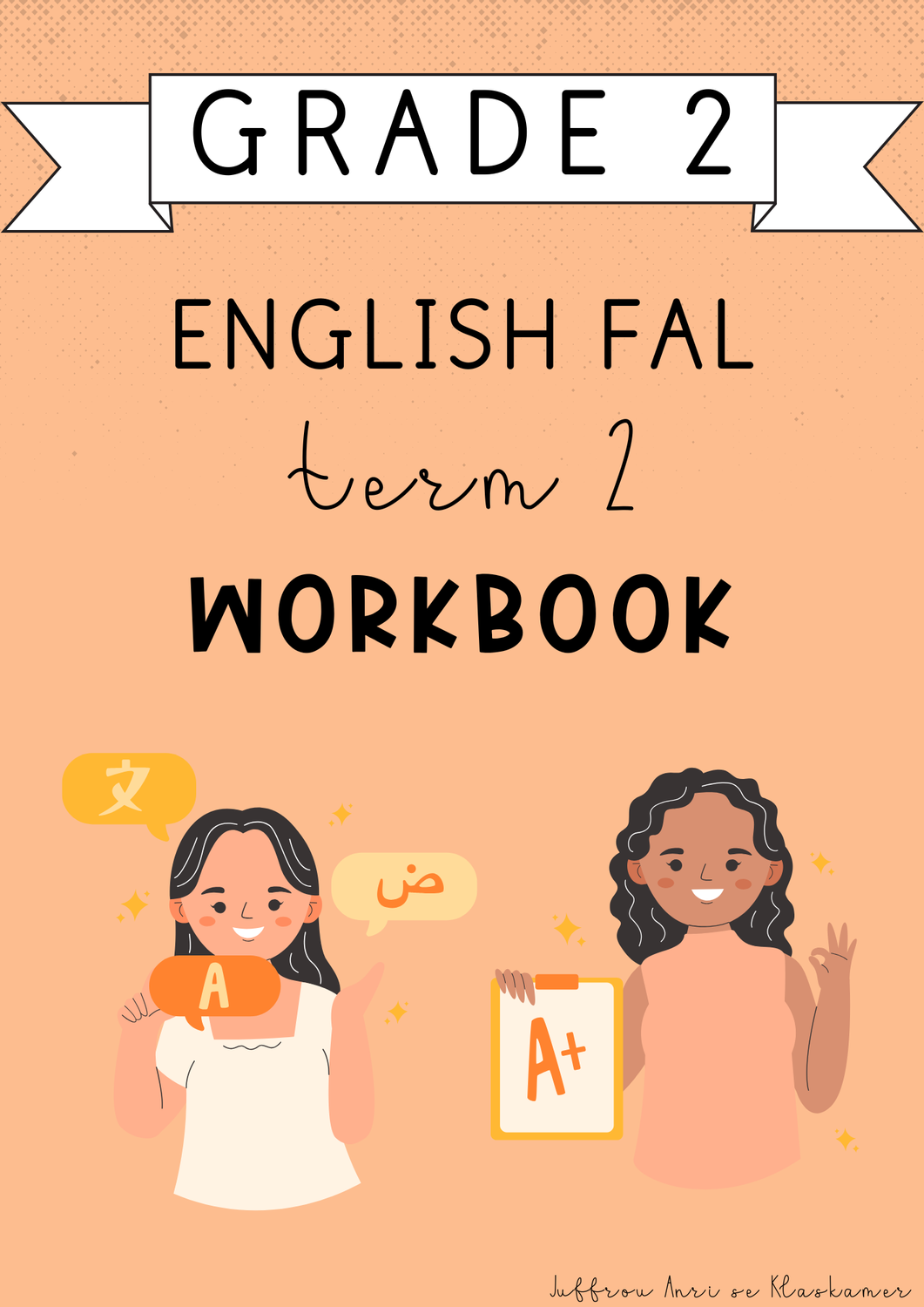 Grade 2 English FAL Term 2 Workbook (#2025)