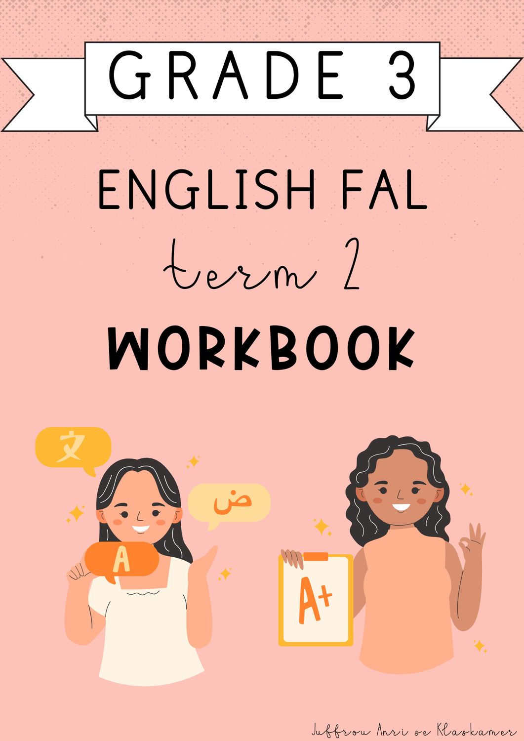 Grade 3 English FAL Term 2 Workbook (#2025)