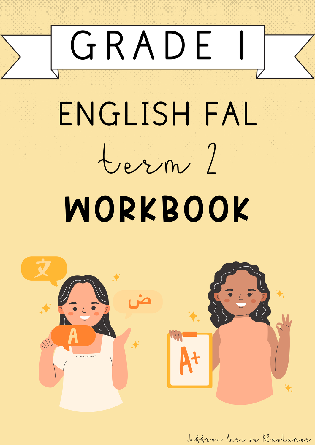 Grade 1 English FAL Term 2 Workbook (#2025)