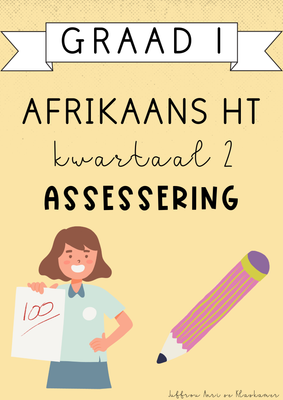 Graad 1 Afrikaans Huistaal Kwartaal 2 Assessering (#2025)